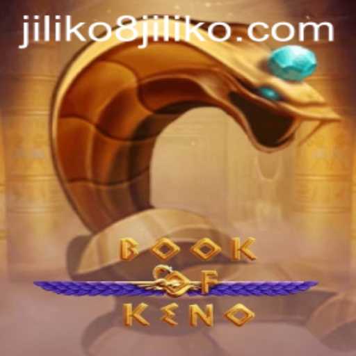 Exploring the Enchanting World of BookOfKeno: Unveiling JILIKO8