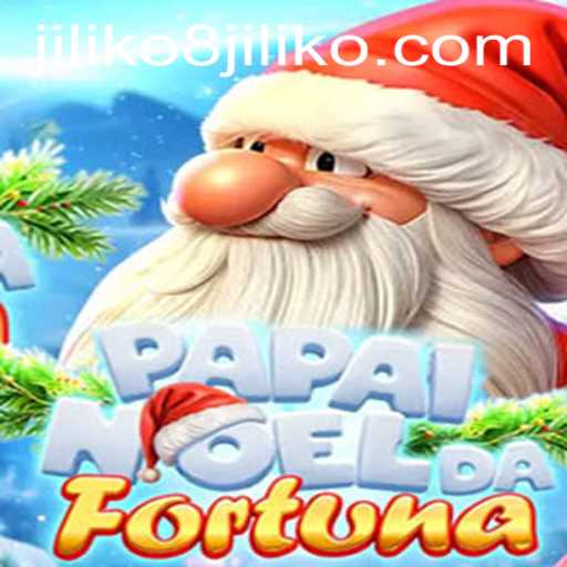 Discover the Exciting World of PapaiNoeldaFortuna with JILIKO8