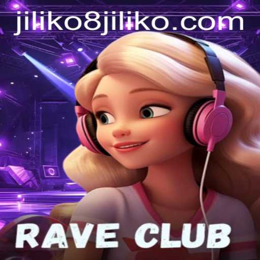 RaveClub: Dive into the Electrifying World of JILIKO8's Latest Gaming Sensation